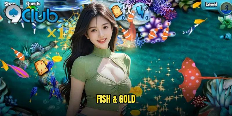 Fish & Gold