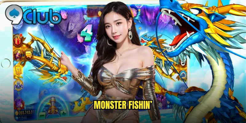 Monster Fishin'