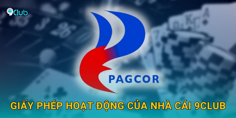 Giấy phép hoạt động của nhà cái 9club
